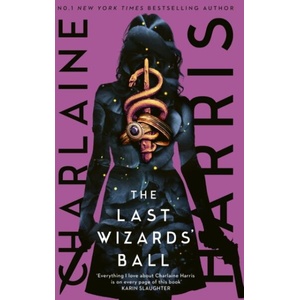 Last Wizards' Ball (ISBN: 9780349439235)