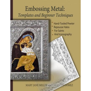 Embossing Metal | Bruce Jones, Mary Meade, Mary Jane Miller (ISBN: 9781716675232)