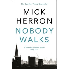 Nobody Walks Herron Mick
