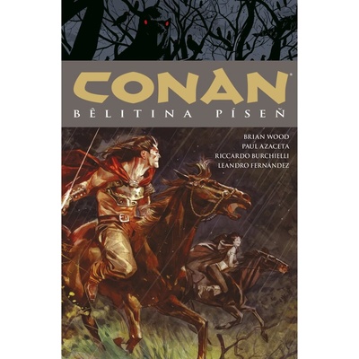 Comics Centrum Conan 16: Bêlitina píseň - Brian Wood