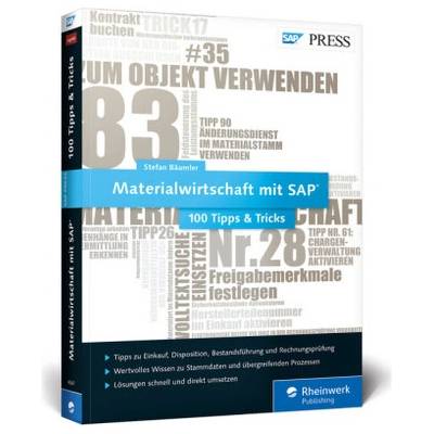 Materialwirtschaft mit SAP - 100 Tipps & Tricks