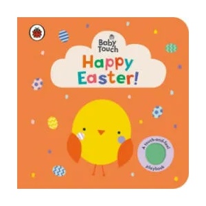 Baby Touch: Happy Easter! | Ladybird (ISBN: 9780241463123)