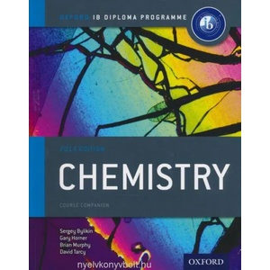 Oxford IB Diploma Programme: Chemistry Course Companion (2014)