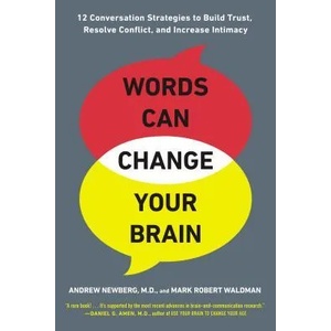 Words Can Change Your Brain (2013)