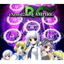 eXceed 2nd - Vampire REX