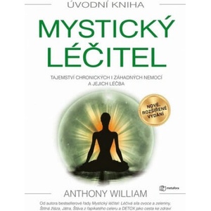 Mystický léčitel | Anthony William (2022)