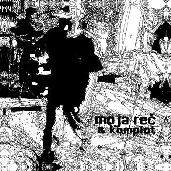 Moja Reč - Moja Reč & Komplot CD