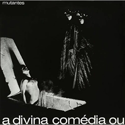 Os Mutantes - A DIVINA COMEDIA OU ANDO MEIO DESLIGADO Vinyl