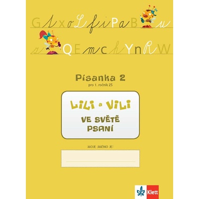 Lili a Vili 1 ve světě psaní 12 - Zuzana Maňourová; Dita Nastoupilová