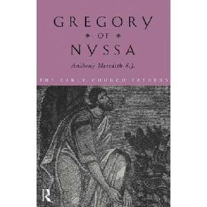 Gregory of Nyssa | Anthony Meredith (ISBN: 9780415118408)