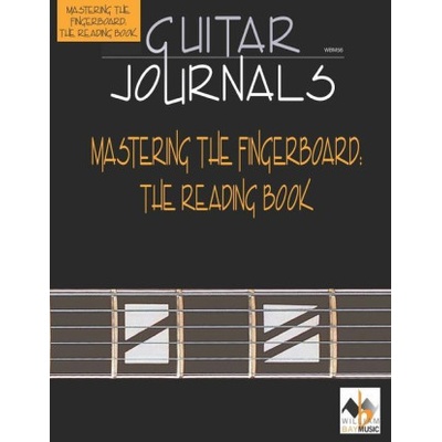 Guitar Journals-Mastering the Fingerboard