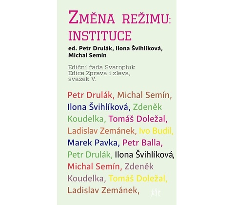 Změna režimu: Instituce