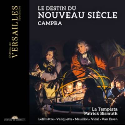 LA TEMPESTA - Campra - Le Destin Du Nouveau Siecle CD