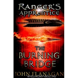 Burning Bridge (Ranger's Apprentice Book 2) | John Flanagan (2007)