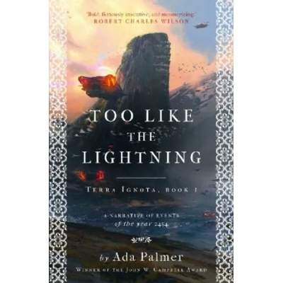 Too Like the Lightning