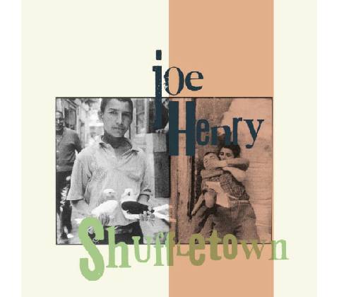 HENRY, JOE - SHUFFLETOWN CD