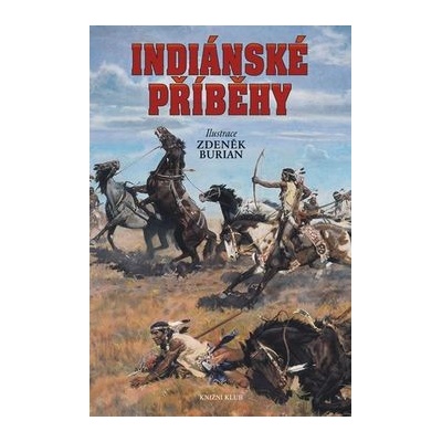 Indiánské příběhy - 4.vydání