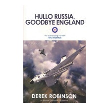 Hullo Russia, Goodbye England Robinson Derek