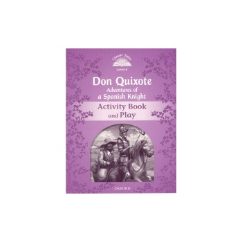 Don Quixote: Adventures of a Spanish Knight AB -