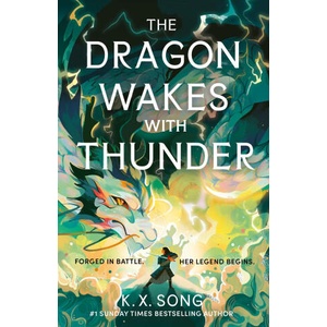 The Dragon Wakes With Thunder (ISBN: 9781399725316)