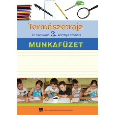 Természetrajz az alapiskola 3. osztálya számára munkafüzetet