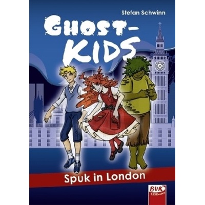 Ghostkids - Spuk in London - Schwinn, Stefan