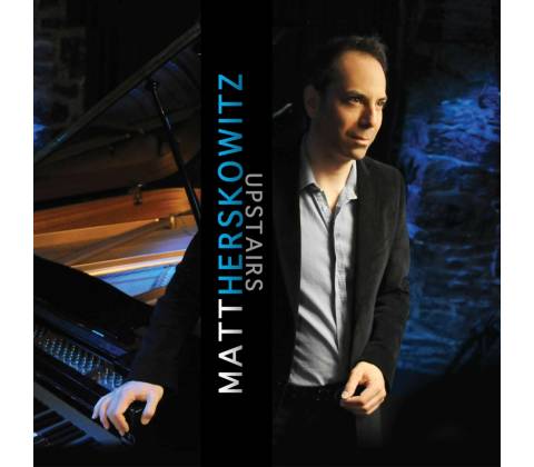 HERSKOWITZ MATT: UPSTAIRS CD
