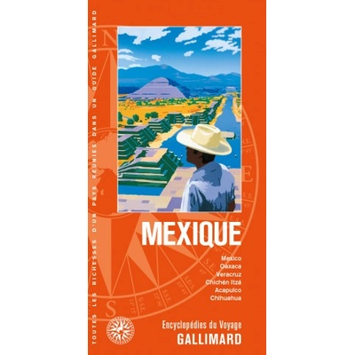 Mexique | COLLECTIFS GALLIMARD LOISIRS