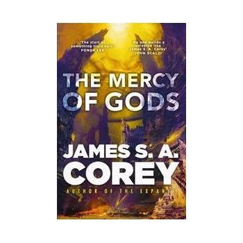 Mercy of Gods - Corey James S. A.