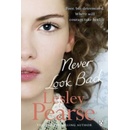 Never Look Back Pearse LesleyPaperback