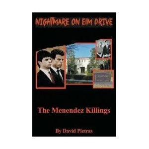 Nightmare on Elm Drive The Menendez Killings | David Pietras (ISBN: 9781393907671)