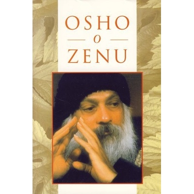 Osho o Zenu - Osho
