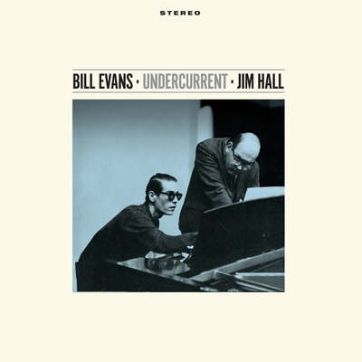 Undercurrent - Bill Evans & Jim Hall LP