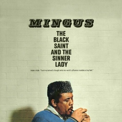 MINGUS CHARLES - THE BLACK SAINT AND THE LP