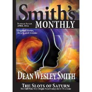 Smith's Monthly #7 | Dean Wesley Smith (2014)