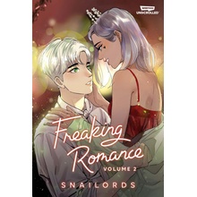 Freaking Romance Volume Two: A Webtoon Unscrolled Graphic Novel