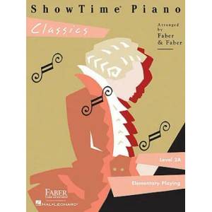 Showtime Piano Classics Level 2A | Nancy Faber, Randall Faber (ISBN: 9781616770525)