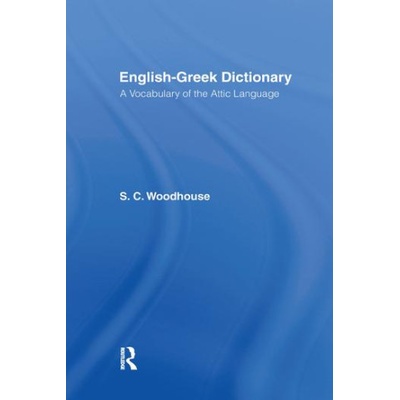 English-Greek Dictionary | S. C. Woodhouse