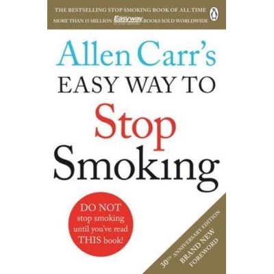 Allen Carr's Easy Way to Stop Smoking - Carr Allen