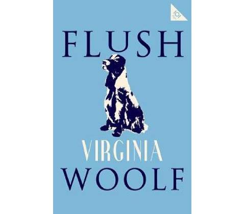 Flush - Virginia Woolf