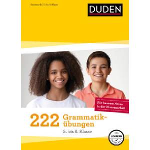 222 Grammatikübungen - 5. bis 8. Klasse | Johannes Greving, Claudia Fahlbusch, Elena La Rovere (2021)