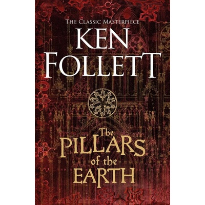 The Pillars of the Earth Ken Follett