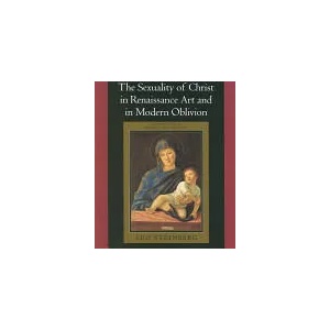 Sexuality of Christ in Renaissance Art and in Modern Oblivion | Leo Steinberg (1997)