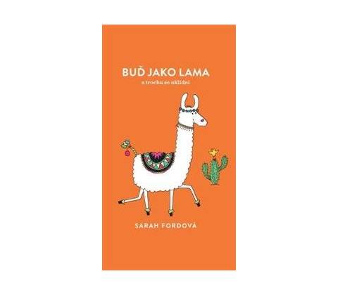 Buď jako lama