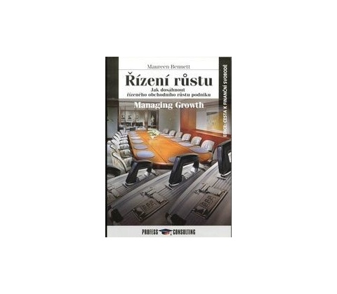 Řízení růstu - Maureen Bennett