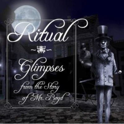 Glimpses from the of Mr. Bogd - Ritual CD