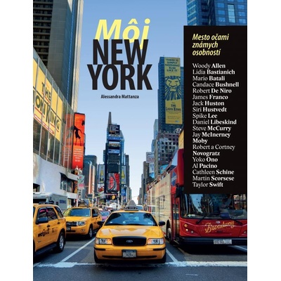 Môj New York. Mesto očami známych osobností - Alessandra Mattanza SK