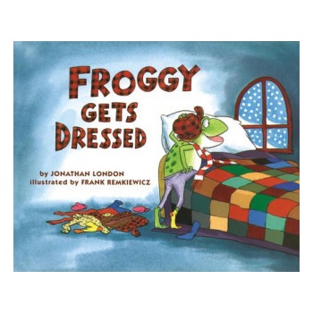 Froggy Gets Dressed