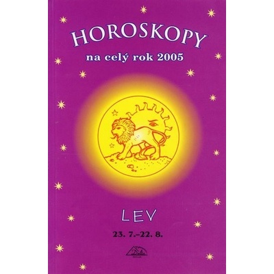 Horoskopy na celý rok 2005 - Lev