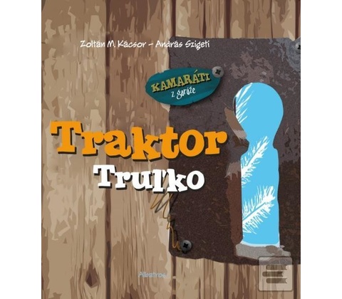 Traktor Truľko